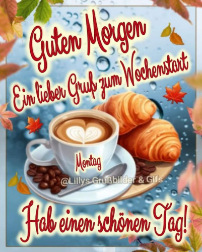 Guten Wochenstart