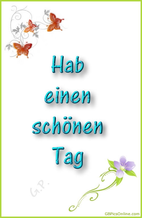 Schönen Tag